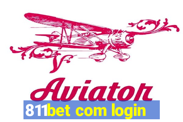 811bet com login